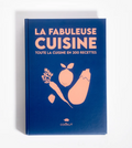 Livre de recette La fabuleuse